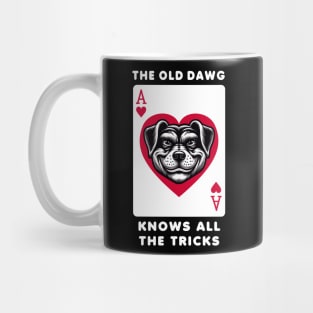 Unique Ace of Hearts Dog T-Shirt, Graphic Playing Card Tee, Old dawg Knows All Tricks Shirt Mug